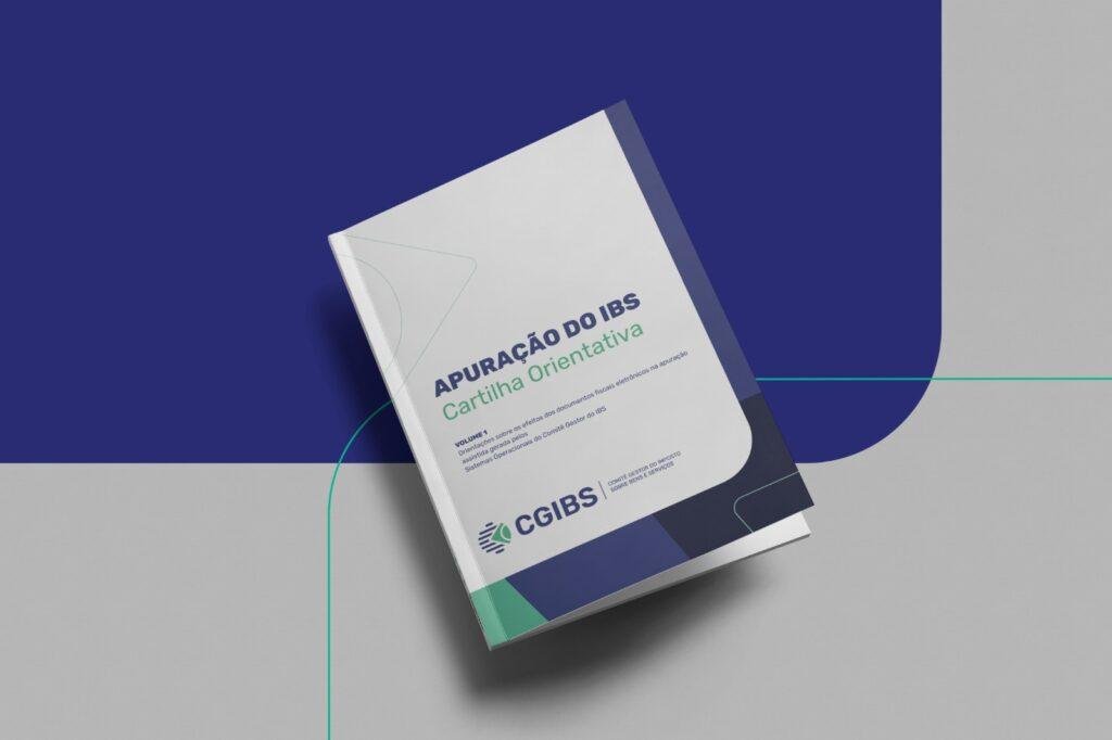 Cartilha NF-e IBS: CGIBS orienta sobre nova emissão