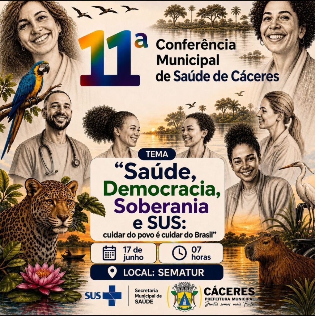 A Conferência Municipal de Saúde de Cáceres ocorre hoje (17)