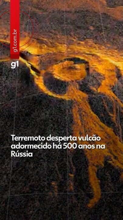 Vulcão adormecido na Rússia: Terremoto desperta gigante após 500 anos